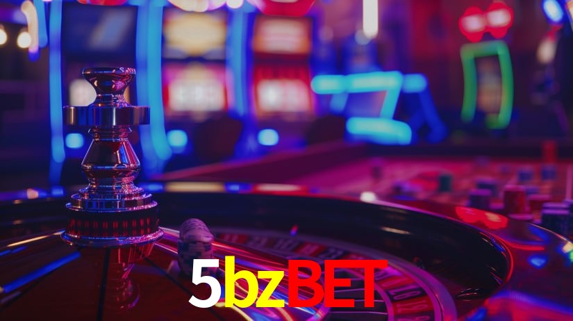 5bzbet: Jogos de Caça-Níqueis-Altas Recompensas, Roleta-Velocidade, Blackjack-Desafios Máximos